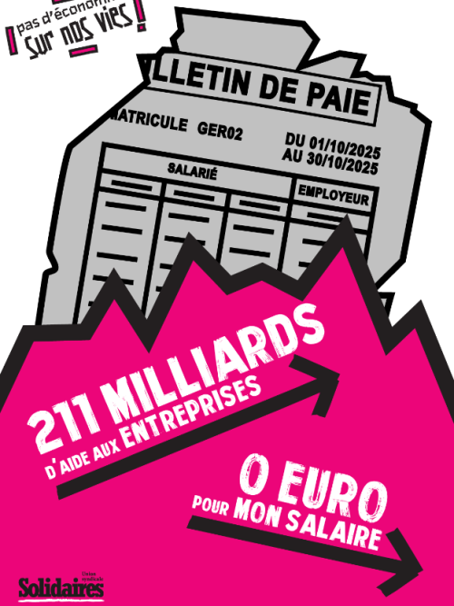 AFFICHE A1 - PAS D'ÉCONOMIES SUR NOTRE SALAIRE