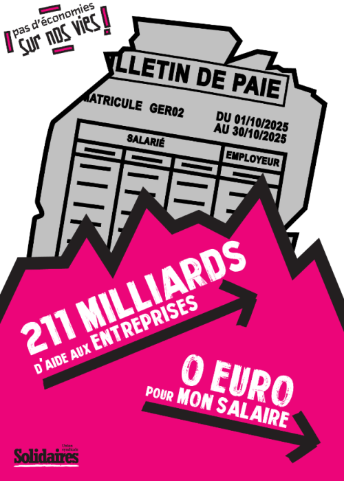 AFFICHE A1 - PAS D'ÉCONOMIES SUR NOTRE SALAIRE