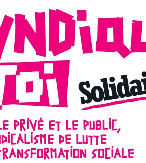 AUTOCOLLANT - SYNDIQUE TOI SUD SOLIDAIRES
