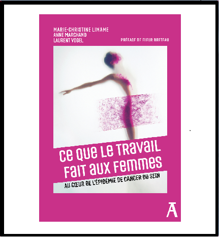 LIVRE - CE QUE LE TRAVAIL FAIT AUX FEMMES