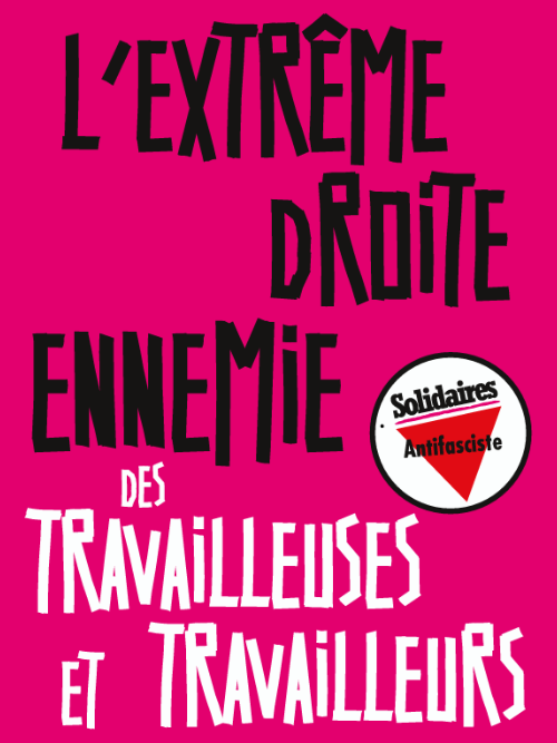 AUTOCOLLANT - EXTREME DROITE ENNEMIE TRAVAILLEURS