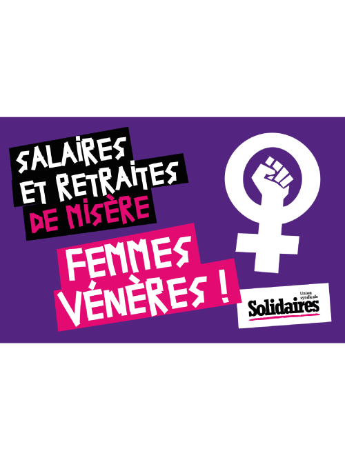 AUTOCOLLANT - 8 MARS - SALAIRE RETRAITE DE MISÈRE, FEMMES EN COLÈRE
