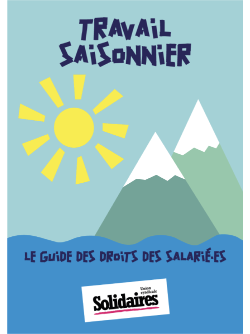 Brochure – Le guide des droits des salarié·es saisonnier·ères