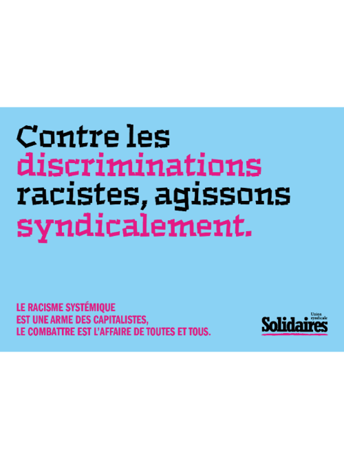 AUTOCOLLANT A6 - CONTRE LES DISCRIMINATIONS RACISTES, AGISSONS SYNDICALEMENT