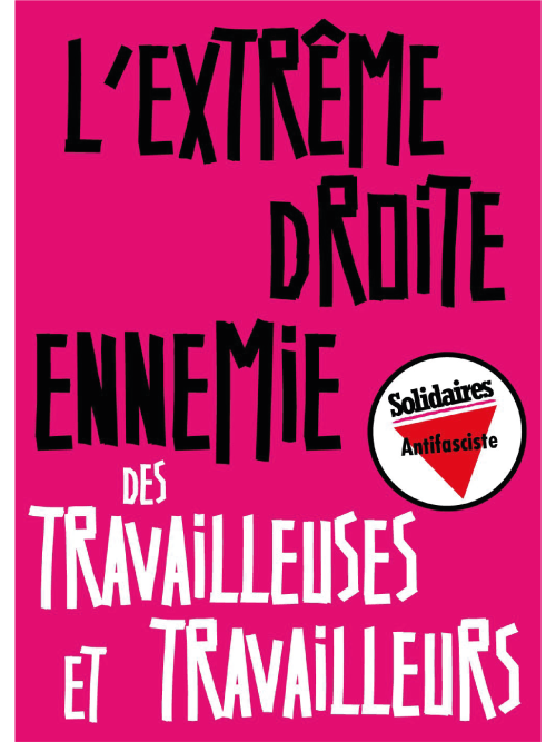 AUTOCOLLANT - EXTREME DROITE ENNEMIE TRAVAILLEURS