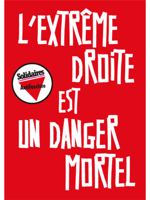 AUTOCOLLANT - EXTREME DROITE ENNEMIE UN DANGER