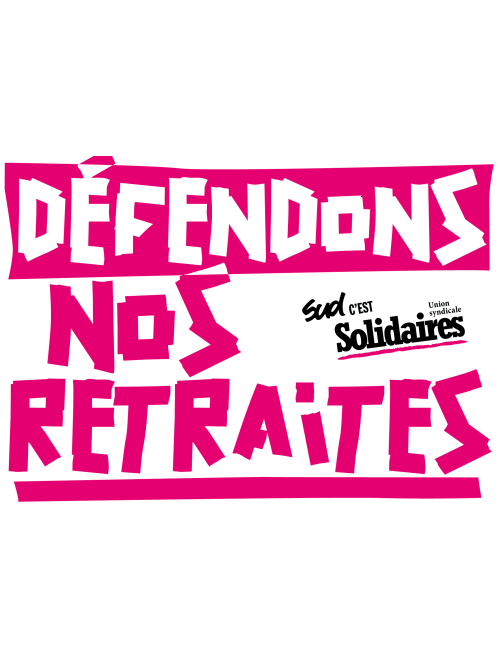 AUTOCOLLANT - DEFENDONS NOS RETRAITES