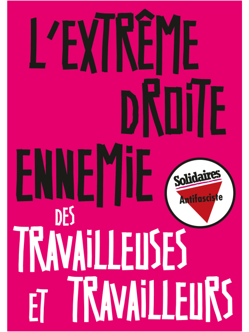 AFFICHE - A2 - EXTREME DROITE EN. DES TRAVAILLEURS
