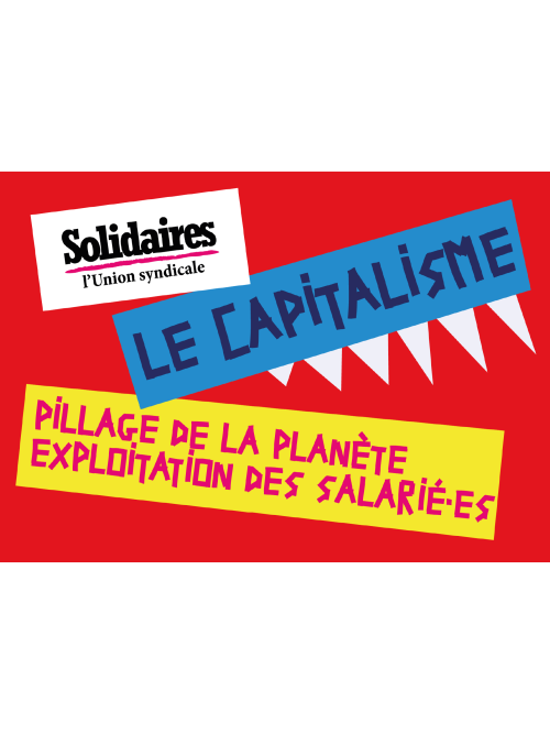 AUTOCOLLANT - Le CAPITALISME : PILLAGE de la Planete