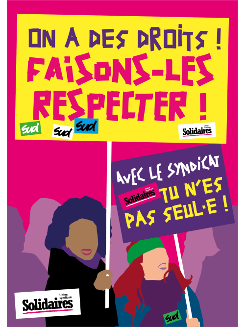 AFFICHE - A3 - ON A DES DROITS ! FAISONS-LES RESPECTER !