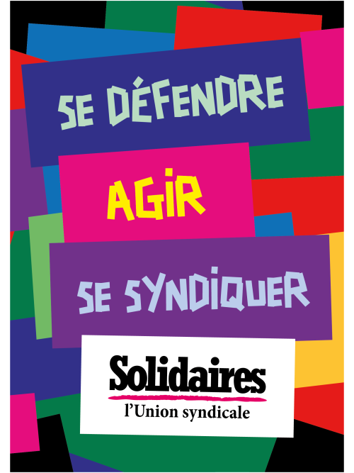 AFFICHE - A4 - SE DEFENDRE - AGIR - SE SYNDIQUER