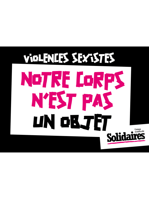 AUTOCOLLANT - VIOLENCES SEXISTES - NOTRE CORPS N'EST PAS UN OBJET