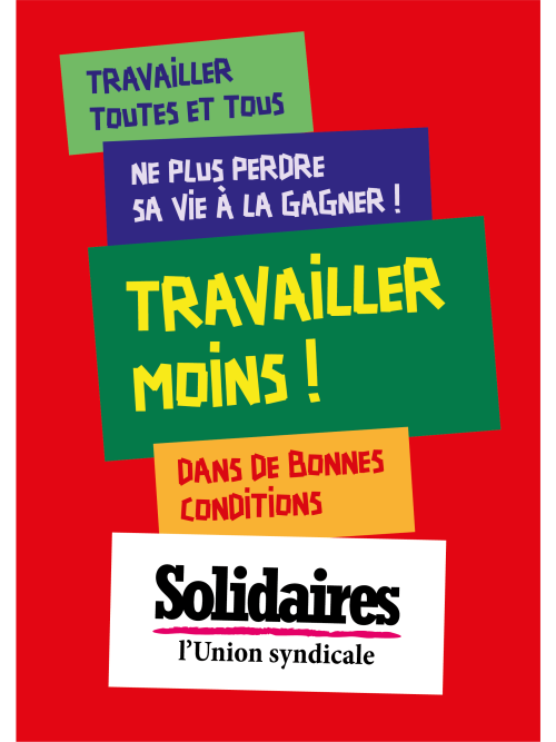 AFFICHE - A4 - TRAVAILLER MOINS