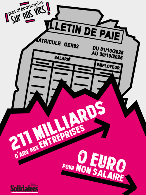 TRACT A5 - PAS D'ÉCONOMIES SUR NOTRE SALAIRE