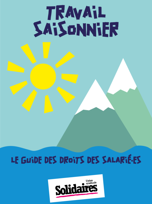 Brochure – Le guide des droits des salarié·es saisonnier·ères